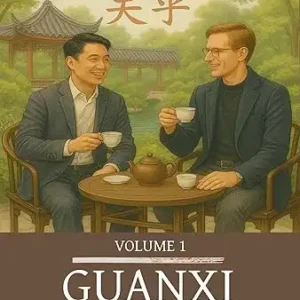 book เปิดโลก "กวนซี" Doing Business Like The Chinese Volume 1